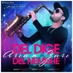 Arian Yari – Del Dige Del Nemishe